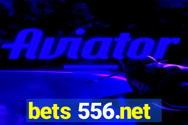 bets 556.net